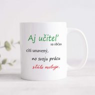 Hrnček pre učiteľa s vtipným vtáčikom – Aj učiteľ sa občas cíti unavený