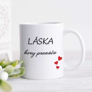 Hrnček - "Láska hory prenáša"