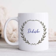 Hrnček pre deduška – jemný venček aj s menom