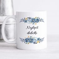 Hrnček Najlepší deduško – modré kvety aj s menom